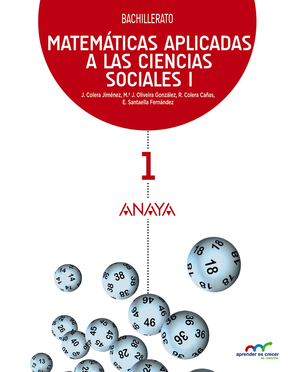 Solucionario Matematicas Aplicadas a las Ciencias Sociales 1 Bachillerato Anaya Aprender es Crecer Soluciones PDF-pdf