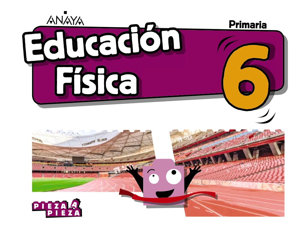 Solucionario Educacion Fisica 6 Primaria Anaya Pieza a Pieza-pdf
