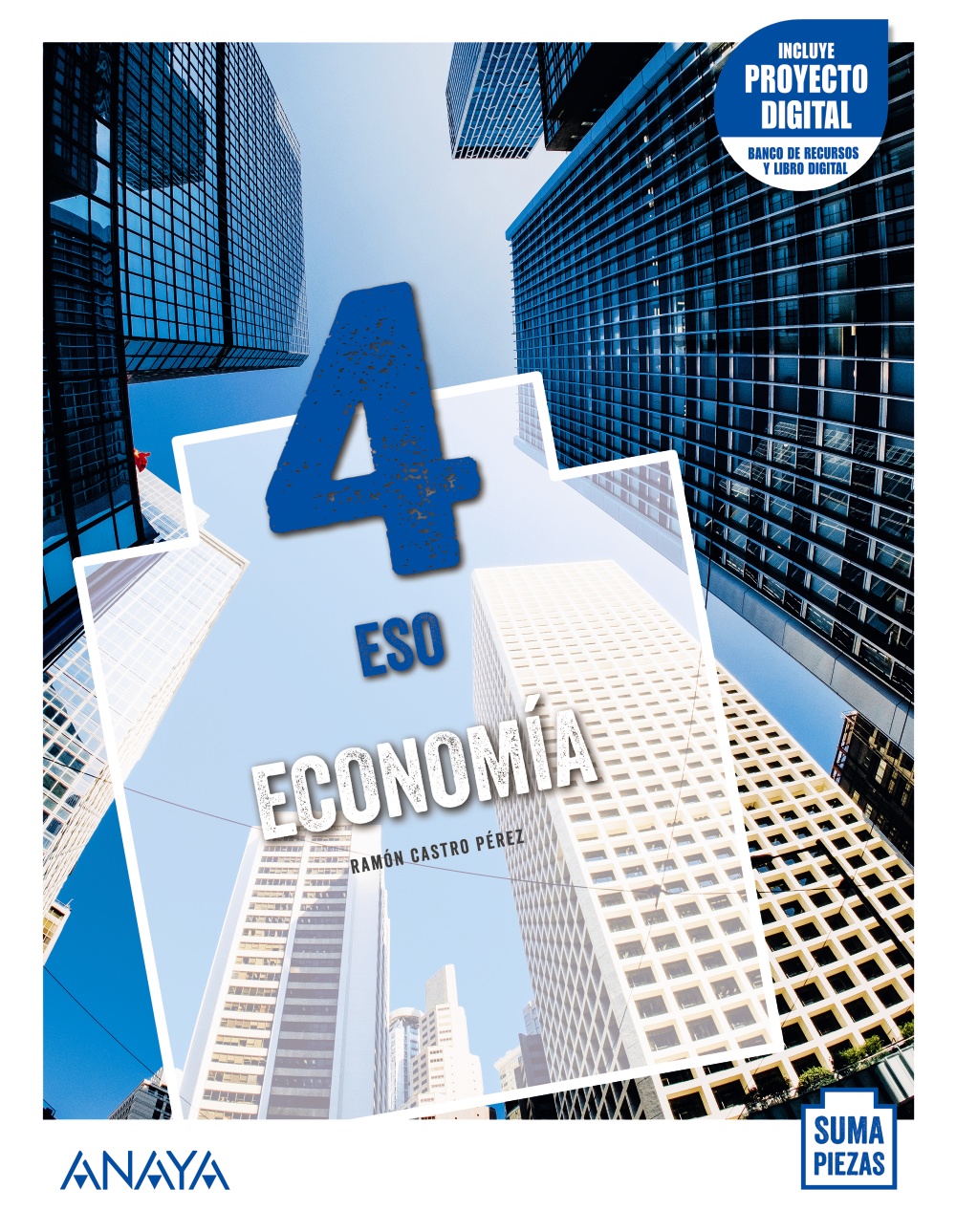 Solucionario Economia 4 ESO Anaya Suma Piezas PDF Ejercicios Resueltos-pdf